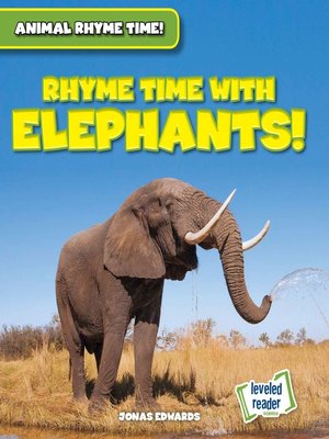cover image of Rhyme Time with Elephants!